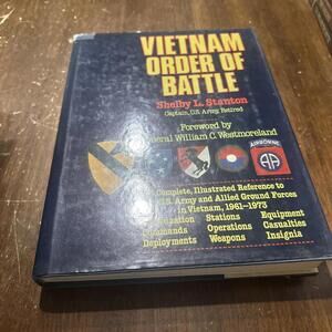 Vietnam Order of Battle by Shelby L. Stanton 1987 Hardcover Illustrated